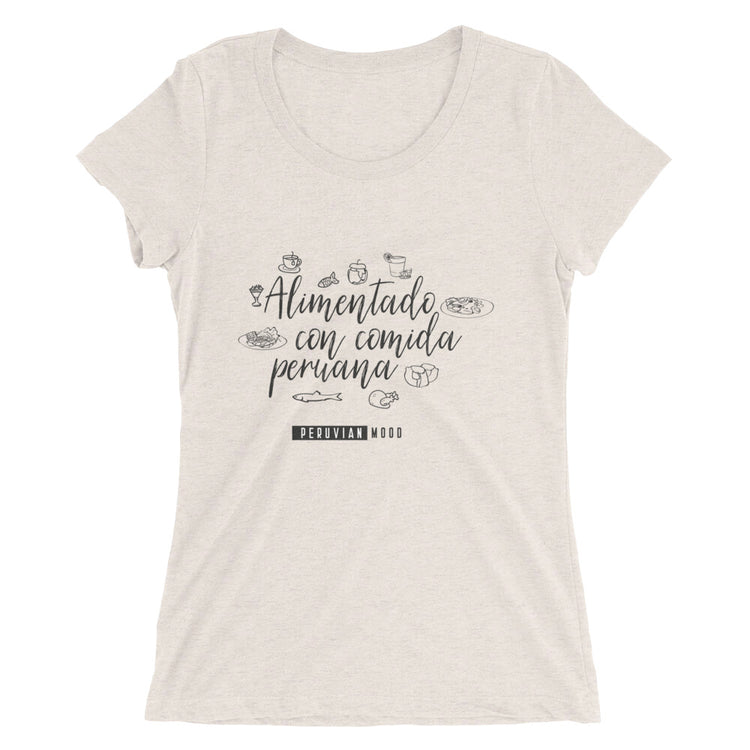 Peruvian T-Shirt - Feed with Peruvian food | Peruvian Phrases