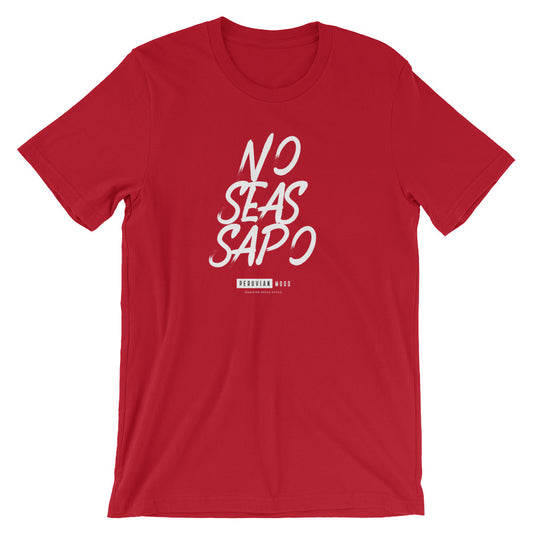 Peru T-Shirt - No seas sapo | PeruvianMood