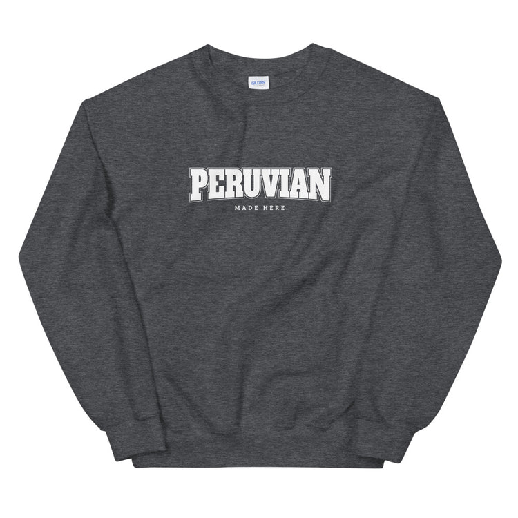Sweatshirt Peruvian Made Here | Unisex