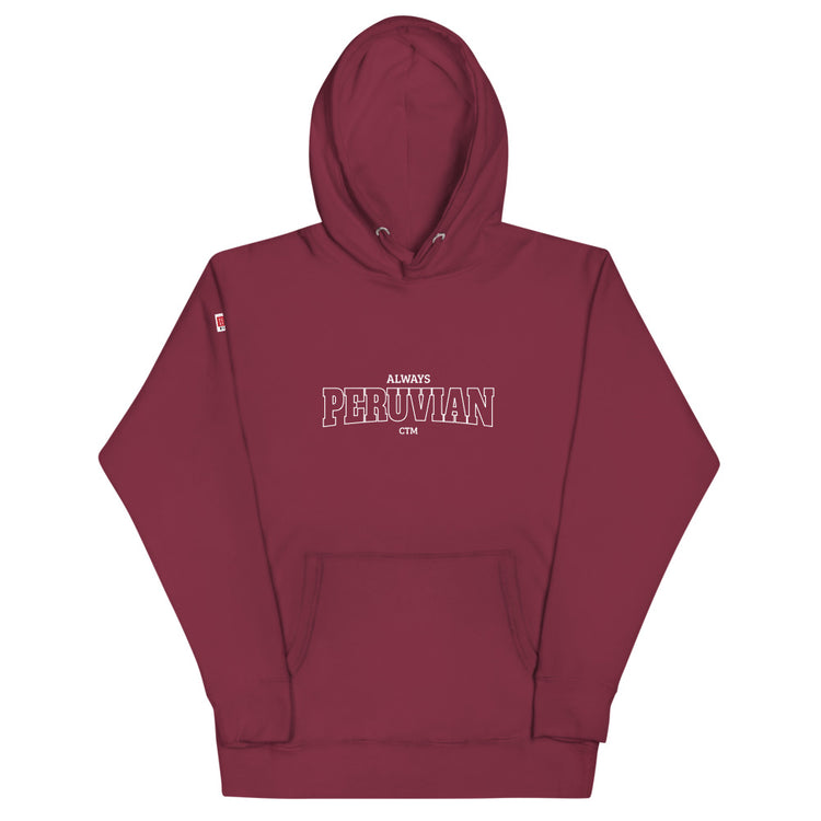 Hoodie Peru - Always Peruvian CTM | Unisex