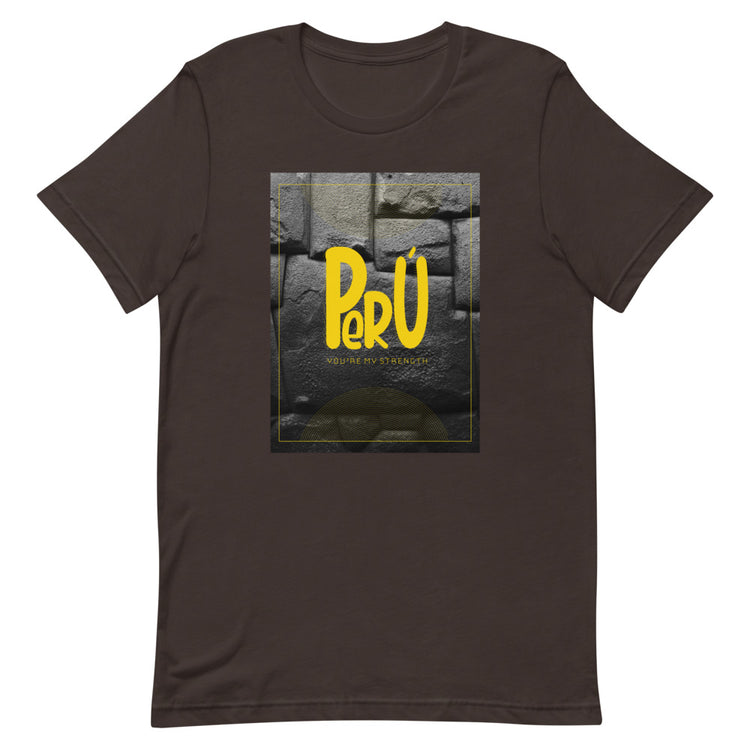 Peruvian T-Shirt - You're my strength | Unisex