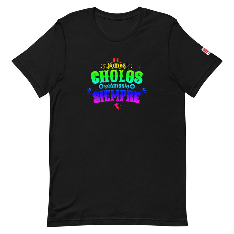 T-Shirt Peru Cholos somos seámoslo siempre | Peruvian Mood