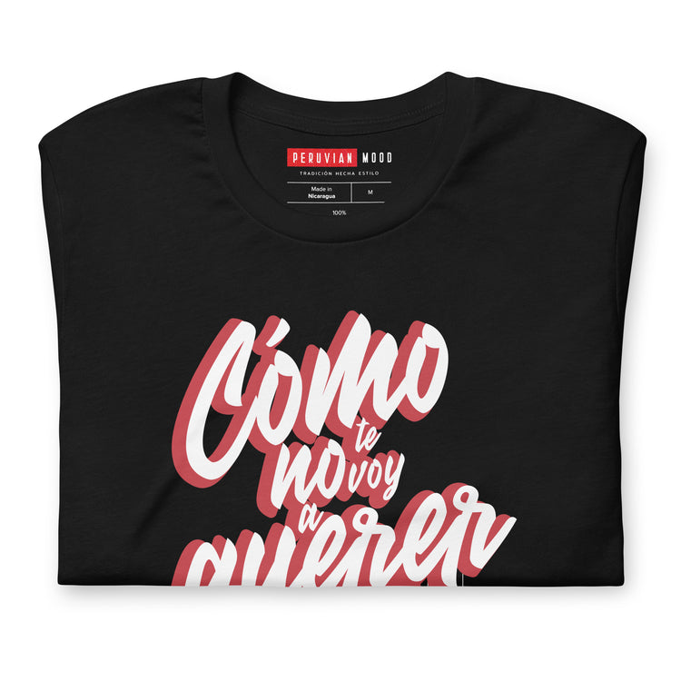 Tee Soccer Perú - Cómo no te voy a querer | Unisex