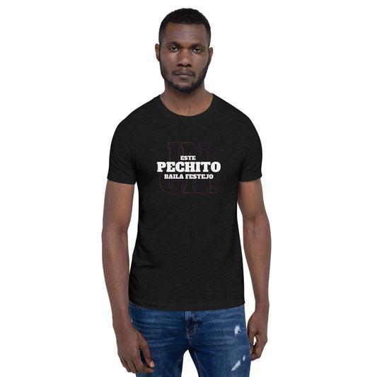 T-Shirt Peru - Este pechito baila festejo | Unisex