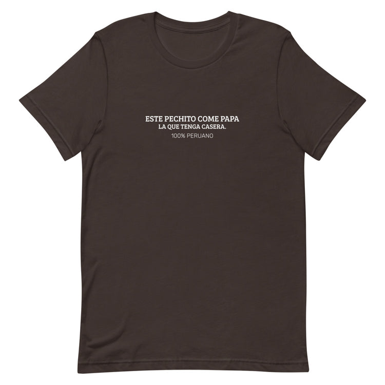Peru T-Shirt - Este pechito come papa | Unisex