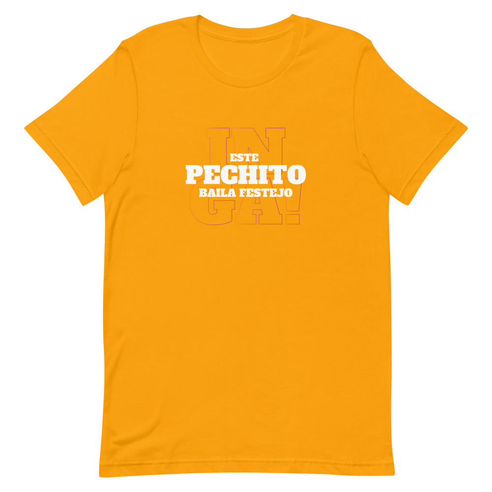 T-Shirt Peru - Este pechito baila festejo | Unisex