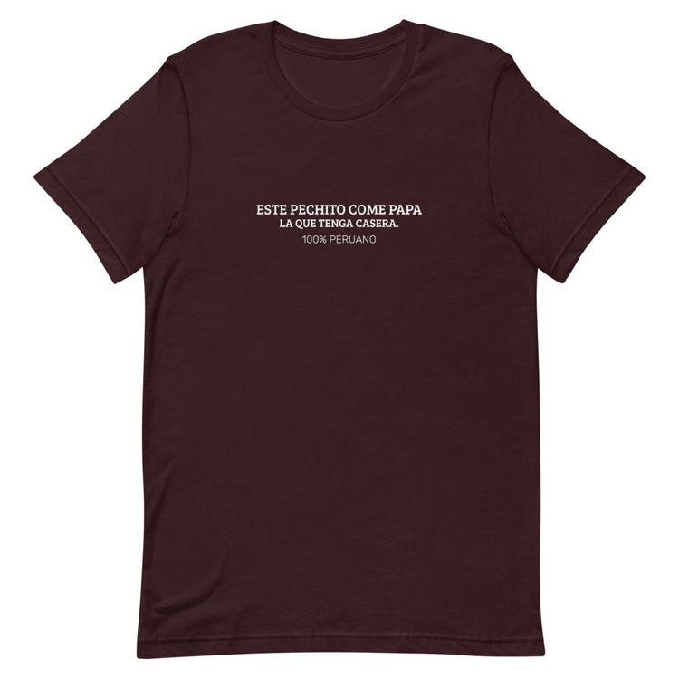 Peru T-Shirt - Este pechito come papa | Unisex