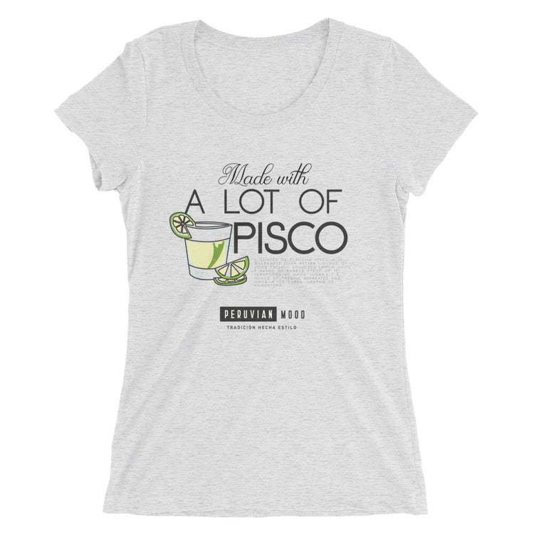 Peruvian t-shirt - A lot of Pisco| Peruvian Phrases