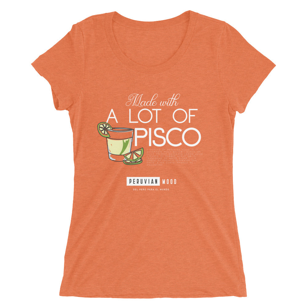 Peru t-shirt - A lot of Pisco| Peruvian Phrases